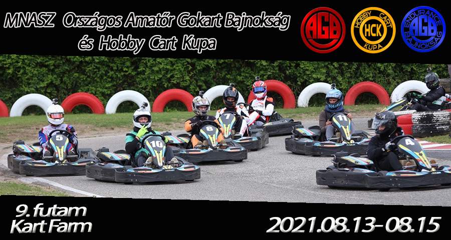 9. futam – Kart Farm (2021.08.13- 08.15)