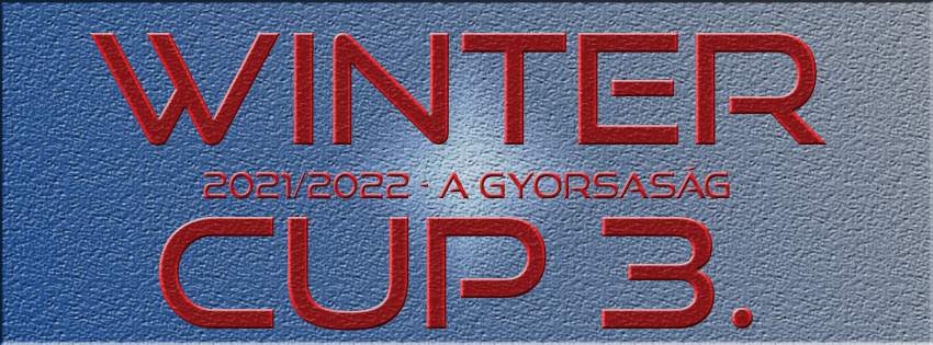 Winter Cup 2021/22 – 3. forduló – A gyorsaság (2022.01.23)