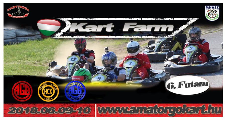 6. futam – Kart Farm (2018.06.08-06.10)